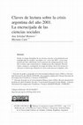 Research paper thumbnail of Claves de lectura sobre la crisis argentina del año 2001. La encrucijada de las ciencias sociales