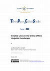 Research paper thumbnail of Invisible lines in the online-offline linguistic landscape