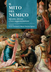 Research paper thumbnail of Imporre il ricordo del nemico interno. Sulle colonne infami nell’Italia moderna, in Il mito del nemico Identità, alterità e loro rappresentazioni, a cura di I. Graziani e M. V. Spissu, Bologna, Minerva, 2019