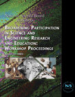 Research paper thumbnail of Broadening Participation in Science and Engineering Research and Education: Workshop Proceedings NSB-04-72eport