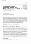 Research paper thumbnail of Who is the True Israel? Community, Identity, and Religious Commitment in Third Isaiah (Isaiah 56-66