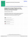 Research paper thumbnail of Language and Intercultural Communication Engaging with emergent bilinguals and their families in the pre-primary classroom to foster well-being, learning and inclusion