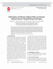 Research paper thumbnail of Fabrication of Polymer Optical Fiber as Intrinsic Optical Sensor Using Etching Technique