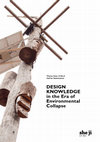 Research paper thumbnail of Design Knowledge in the Era of the Environmental Collapse