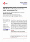 Research paper thumbnail of Indigenous Handicrafts in the Pernambuco and Bahia Sertões and Its Implications for the Conservation of Biodiversity