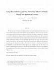 Research paper thumbnail of Long-Run Inflation and the Distorting Effects of Sticky Wages and Technical Change