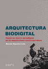 Research paper thumbnail of Arquitectura Biodigital