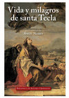 Research paper thumbnail of Vida y milagros de Santa Tecla