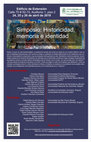 Research paper thumbnail of Simposio: Historicidad, memoria e identidad