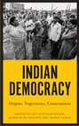 Research paper thumbnail of Indian Democracy: Origins, Trajectories, Contestations