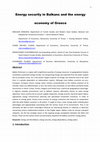 Research paper thumbnail of Energy security in Balkans and the energy economy of Greece