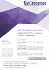 Research paper thumbnail of Music Promotion In Brazil: from ‘caitituagem’ to the challenges of digital competition