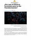 Research paper thumbnail of ¿Por qué el EZLN es incómodo para la 4ta Transformación?