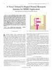 Research paper thumbnail of A Novel Triband E-Shaped Printed Monopole Antenna for MIMO Application