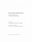 Research paper thumbnail of Iran Israel and the Jews: Symbiosis and Conflict from the Achaemenids to the Islamic Republic (front matter)