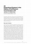 Research paper thumbnail of Proportional Systems in the History of Architecture: A Conversation with James S. Ackerman