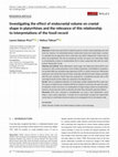 Research paper thumbnail of Halenar-Price and Tallman (2019) Investigating the effect of endocranial volume on cranial shape in platyrrhines and the relevance of this relationship to interpretations of the fossil record. AJPA 169: 12-30.