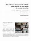 Research paper thumbnail of À la recherche d’une approche hybride pour l’analyse de gros corpus de données textuelles : l’exemple de l’évaluation environnementale de l’éolien au Québec