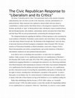 Research paper thumbnail of The Civic Republican Response to “Liberalism and its Critics”