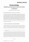 Research paper thumbnail of GERLI M., Santoro M., "Gramsciology. Studiare gli studi gramsciani nel mondo «a distanza»", Studi Culturali, 3/2018, pp. 439-466