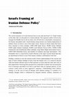 Research paper thumbnail of Israel's Framing of Iranian Defense Policy (L'IRAN GIOCA ALL'ATTACCO PER DIFENDERSI DA ISRAELE)