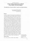 Research paper thumbnail of A Face Oculta do Racismo no Brasil: Uma Análise Psicossociológica