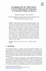 Research paper thumbnail of Investigation into the Critical Sources of Wastes Influencing the Performance of Construction Projects in Morocco