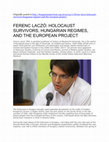 Research paper thumbnail of Holocaust survivors, Hungarian regimes, and the European project