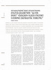 Research paper thumbnail of Seyahatnâme'deki Siyasetname: Evliyâ Çelebi'nin "Altın Post" (Golden Vlies) Üzerine Ekfrastik Yorumu