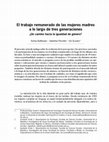 Research paper thumbnail of El trabajo remunerado de las mujeres madres a lo largo de tres generaciones ¿un camino hacia la igualdad de género