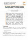 Research paper thumbnail of The Role of Top Management Commitment in Enterprise Architecture Development in Governmental Organizations