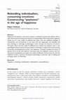 Research paper thumbnail of Rekindling individualism, consuming emotions: Constructing “psytizens” in the age of happiness