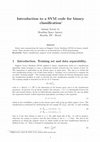 Research paper thumbnail of Introduction to a SVM code for binary classification