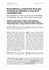 Research paper thumbnail of Reconciliación y construcción de la paz territorial en Colombia: el caso de la comunidad nasa