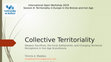 Research paper thumbnail of Collective Territoriality: Kiel International Open Workshop 2019