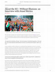 Research paper thumbnail of About the EU-Without Illusions: an Interview with József Böröcz |