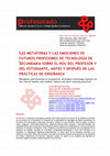 Research paper thumbnail of Las metáforas y las emociones de futuros profesores de tecnología de secundaria