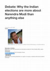 Research paper thumbnail of Debate: Why the Indian elections are more about Narendra Modi than anything else