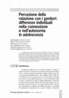 Research paper thumbnail of Percezione della relazione con i genitori: differenze individuali nella connessione e nell'autonomia in adolescenza