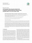 Research paper thumbnail of An Economic Order Quantity Model with Completely Backordering and Nondecreasing Demand under Two-Level Trade Credit