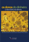 Research paper thumbnail of Os donos do dinheiro: o rentismo no Brasil