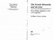 Research paper thumbnail of William C. Jordan, *The French Monarchy and the Jews from Philip Augustus to the Last Capetians* (Philadelphia: University of Pennsylvania Press, 1989)