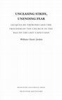 Research paper thumbnail of William C. Jordan, *Unceasing Strife, Unending Fear: Jacques de Thérines and the Freedom of the Church in the Age of the Last Capetians* (Princeton: Princeton University Press, 2005)