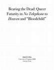 Research paper thumbnail of Bearing the Dead: Queer Futurity in No Telephone to Heaven and "Bloodchild"