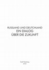 Research paper thumbnail of Russland und Deutchland: ein Dialog über die Zukunft