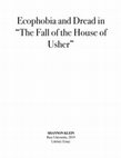 Research paper thumbnail of Ecophobia and Dread in "The Fall of the House of Usher"