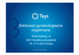 Research paper thumbnail of Sektioarpi gynekologisena ongelmana [Uterine cesarean scar as a gynecological complication]