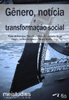 Research paper thumbnail of Gênero, notícia e transformação social