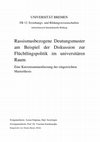 Research paper thumbnail of Abstract: Rassismusbezogene Deutungsmuster am Beispiel der Diskussion zur Flüchtlingspolitik im universitären Raum