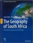 Research paper thumbnail of The Geography of South Africa: Contemporary Changes and New Directions